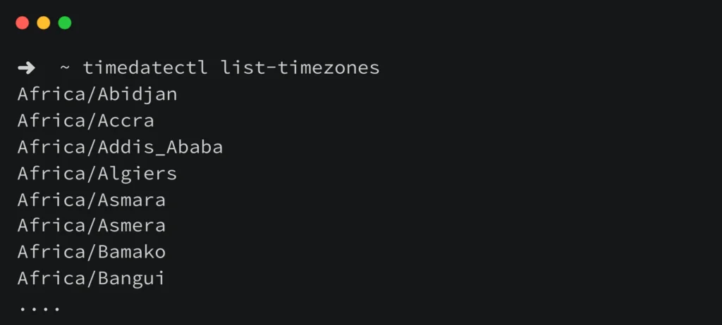 timedatectl list-timezones